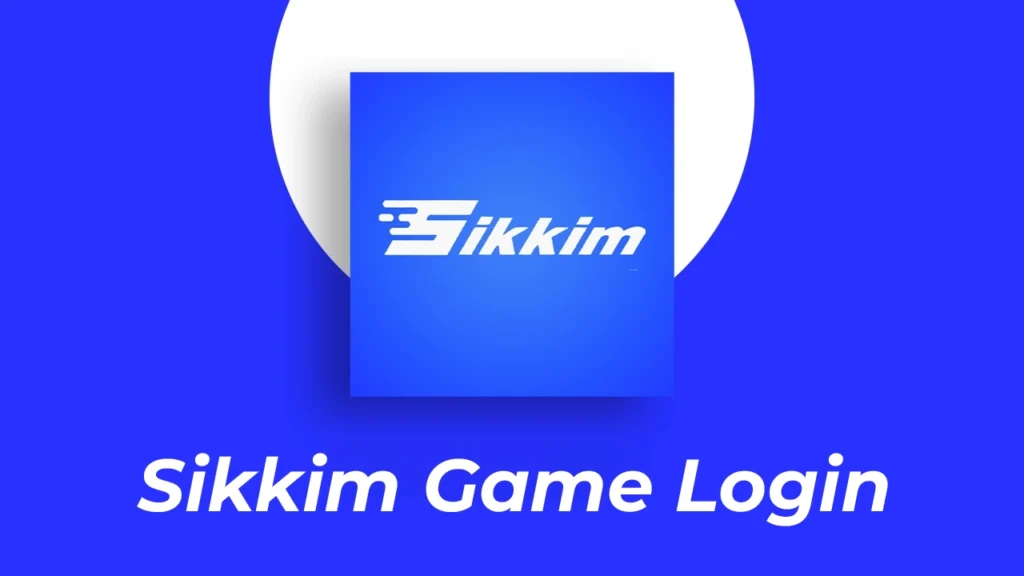 log into Sikkim Game